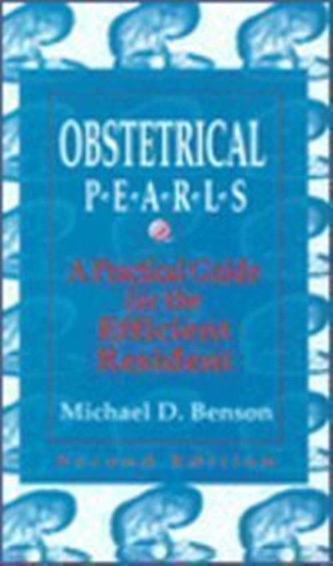Obstetrical Pearls  (English, Hardcover, Benson Michael D.)