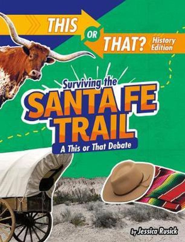 Surviving the Santa Fe Trail  (English, Hardcover, Rusick Jessica)