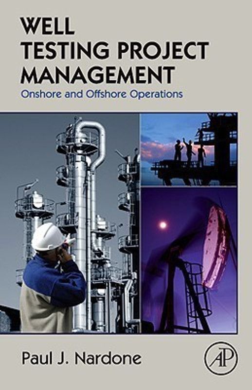 Well Testing Project Management  (English, Hardcover, Nardone Paul J.)