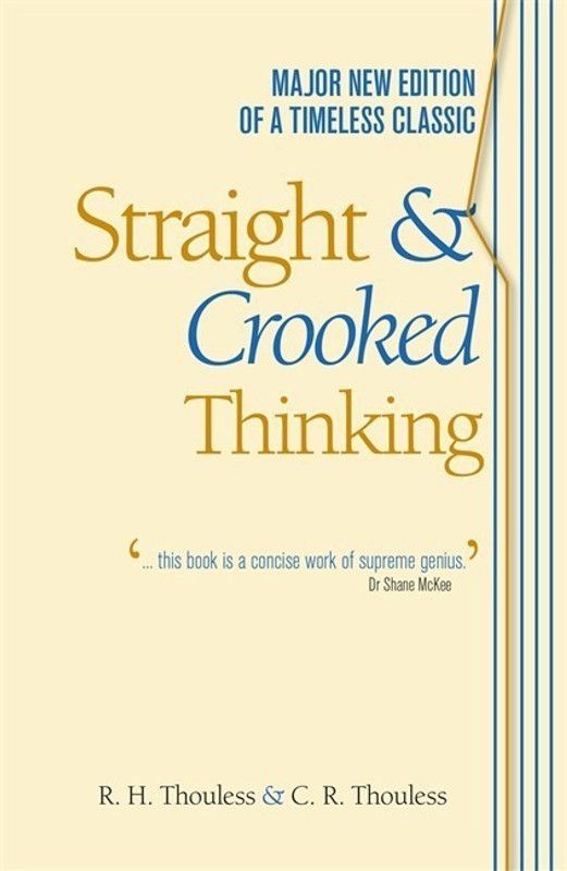 Straight and Crooked Thinking  (English, Paperback, Thouless Robert Henry)