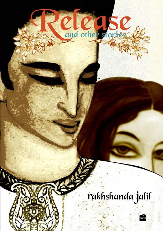 Release and Other Stories  (English, Hardcover, Jalil Rakshanda)