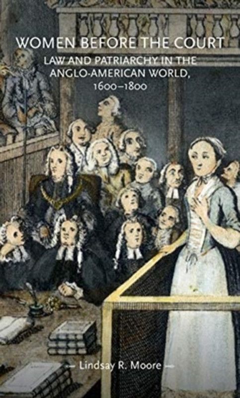 Women Before the Court  (English, Paperback, Moore Lindsay R.)