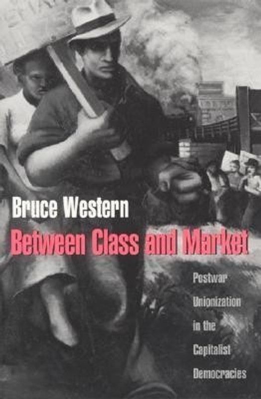 Between Class and Market  (English, Paperback, Western Bruce)