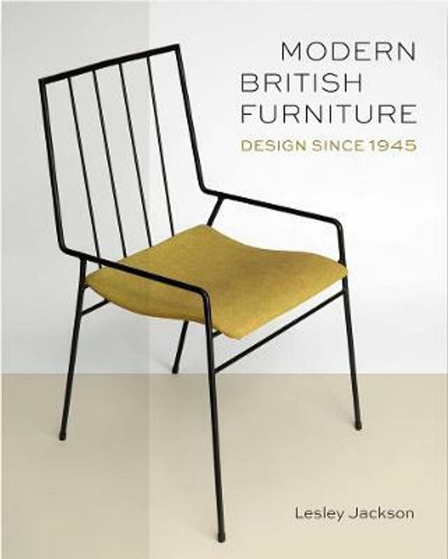 Modern British Furniture  (English, Hardcover, Jackson Lesley)