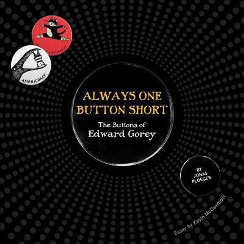 Always One Button Short  (English, Hardcover, Ploeger Jonas)
