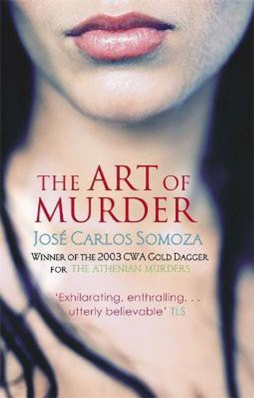 The Art Of Murder  (English, Paperback, Somoza Jose Carlos)