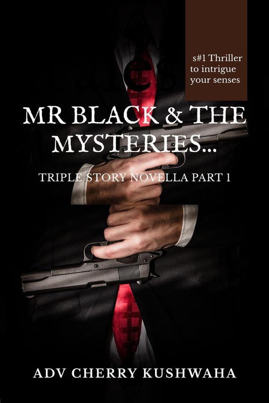 MR BLACK &amp; THE MYSTERIES...  (English, Paperback, Adv Cherry Kushwaha)