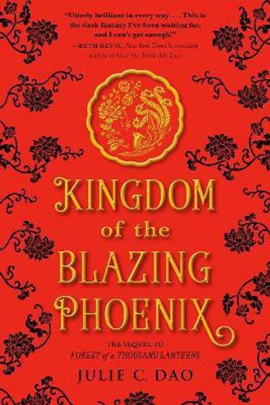 Kingdom of the Blazing Phoenix  (English, Paperback, Dao Julie C.)