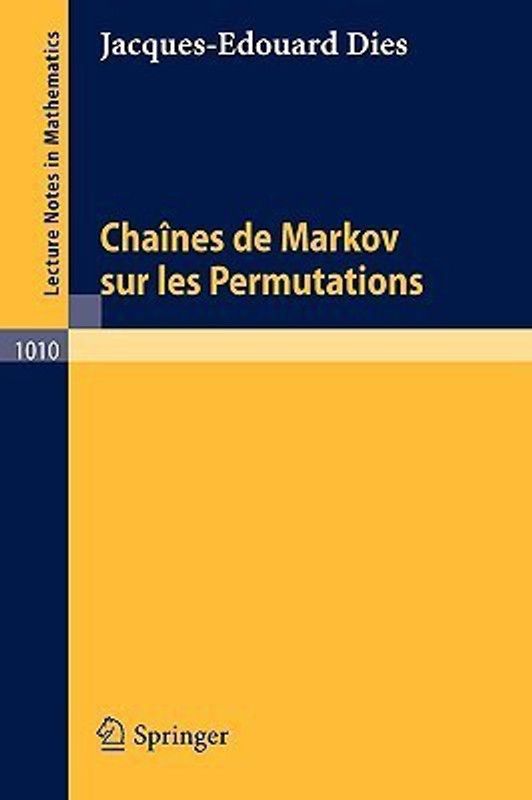 Chaines de Markov sur les Permutations  (French, Paperback, Dies J.-E.)
