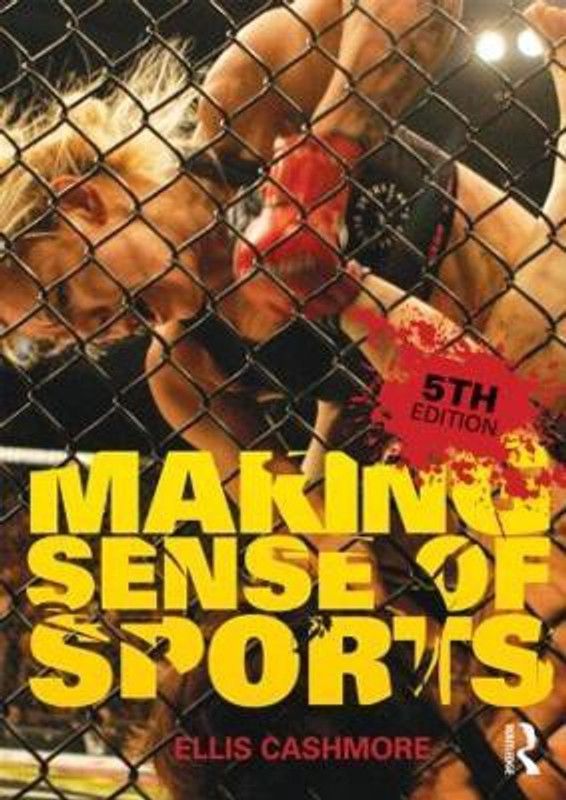 Making Sense of Sports  (English, Paperback, Cashmore Ellis)