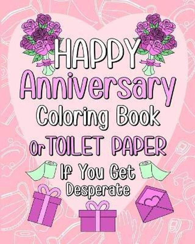 Happy Anniversary Coloring Book  (English, Paperback, Paperland)