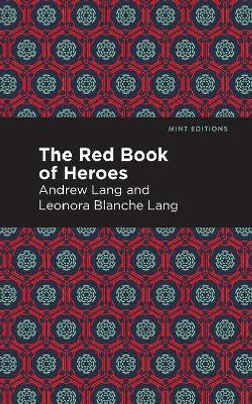 The Red Book of Heroes  (English, Paperback, Lang Andrew)