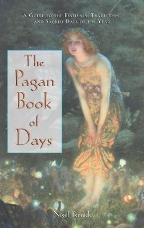 The Pagan Book of Days  (English, Paperback, Pennick Nigel)