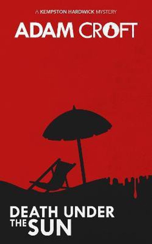 Death Under the Sun  (English, Paperback, Croft Adam)