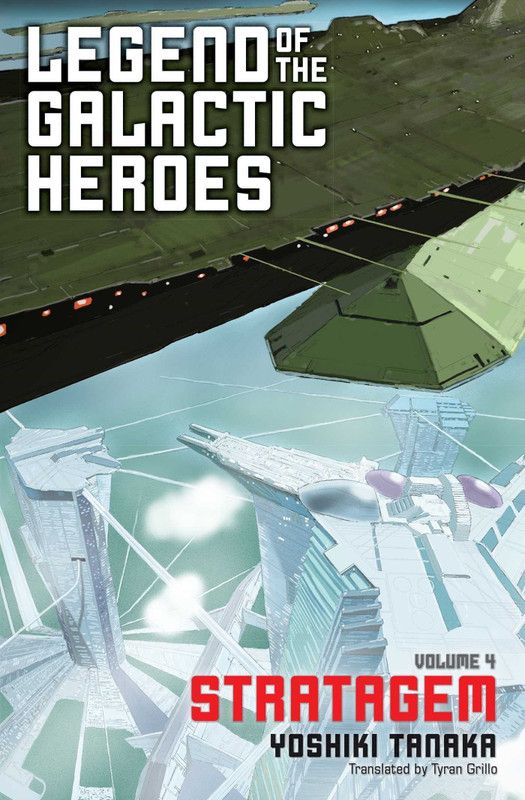 Legend of the Galactic Heroes, Vol. 4  (English, Paperback, Tanaka Yoshiki)