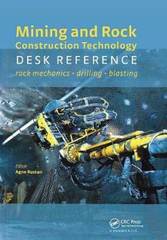Mining and Rock Construction Technology Desk Reference  (English, Hardcover, unknown)