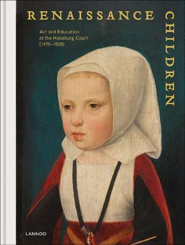 Renaissance Children  (English, Hardcover, Borchert Till-Holger De)