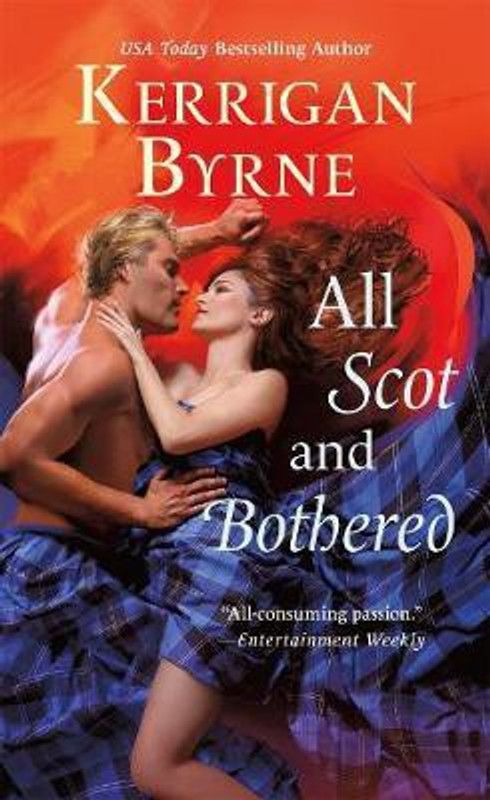 All Scot and Bothered  (English, Paperback, Byrne Kerrigan)