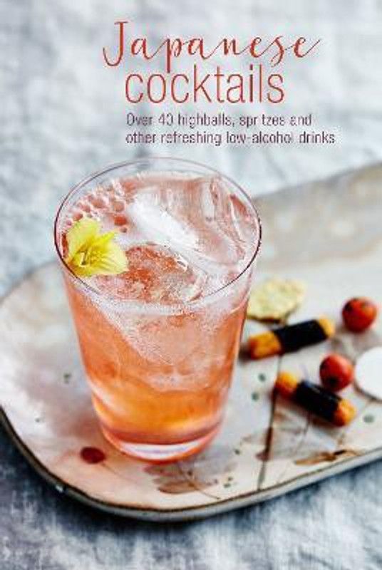 Japanese Cocktails  (English, Hardcover, Clarke Leigh)