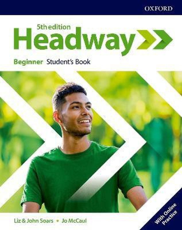 Headway: Beginner: Student's Book with Online Practice  (English, Mixed media product, unknown)