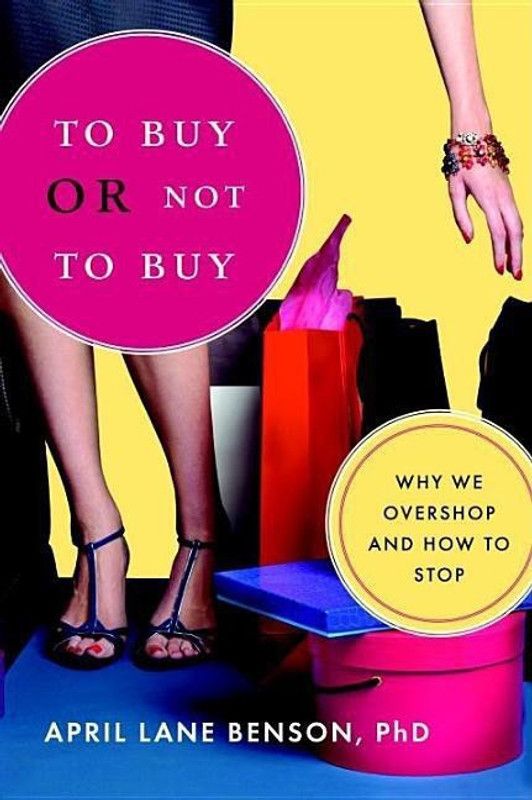 To Buy or Not to Buy  (English, Paperback, Benson April Lane)