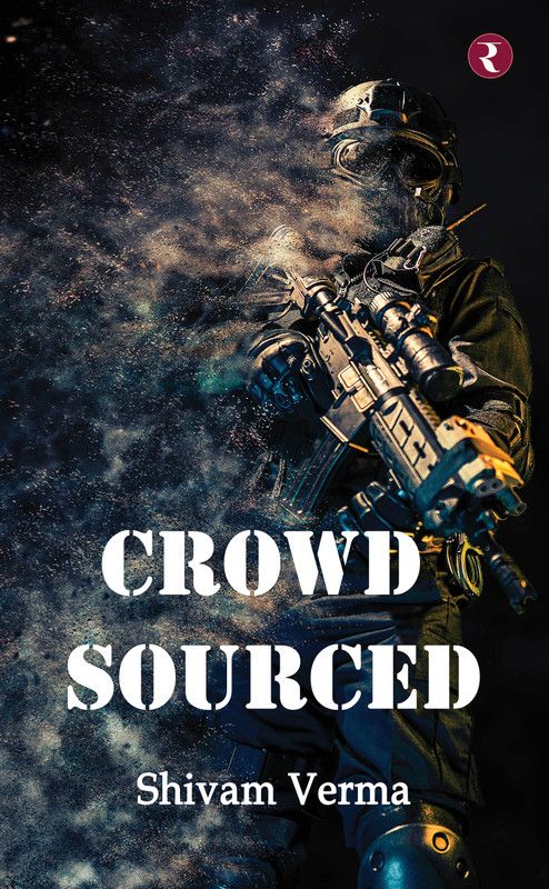 Crowd Sourced  (English, Paperback, Verma Shivam)