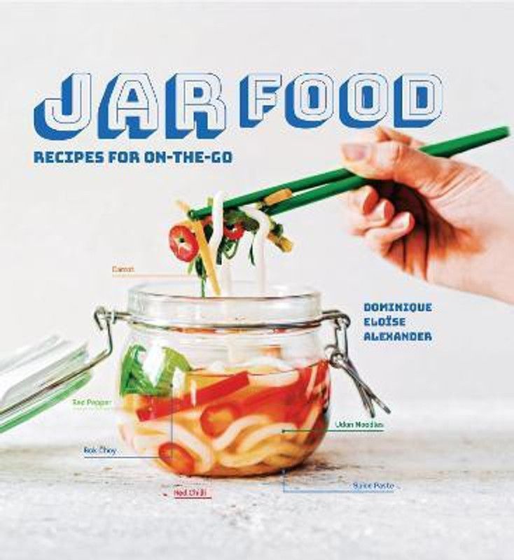 Jar Food  (English, Hardcover, Alexander Dominique Eloeise)