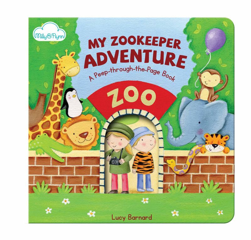 My Zookeeper Adventure - A Peep-through-the-page Book  (English, Board book, Barnard Lucy)