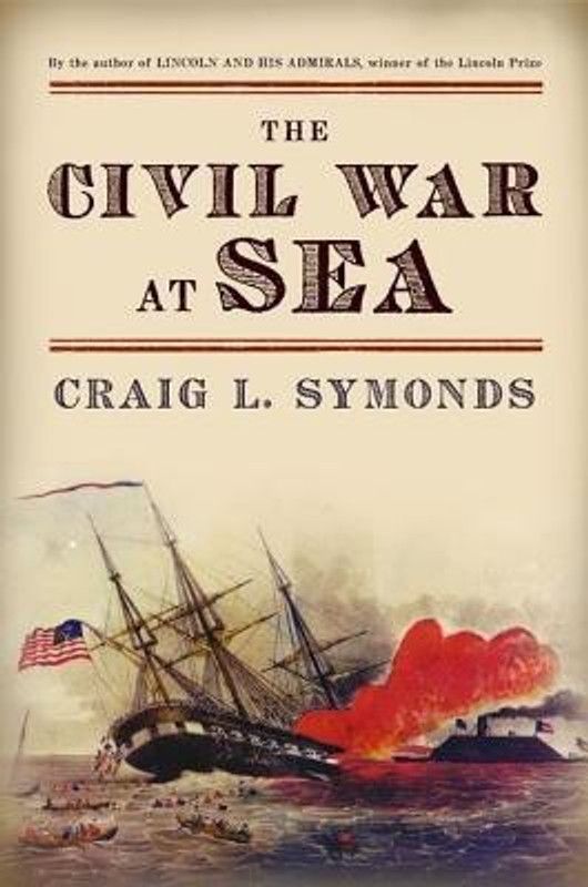 The Civil War at Sea  (English, Paperback, Symonds Craig L.)