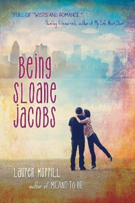 Being Sloane Jacobs  (English, Paperback, Morrill Lauren)