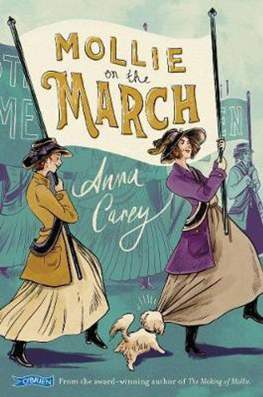 Mollie On The March  (English, Paperback, Carey Anna)