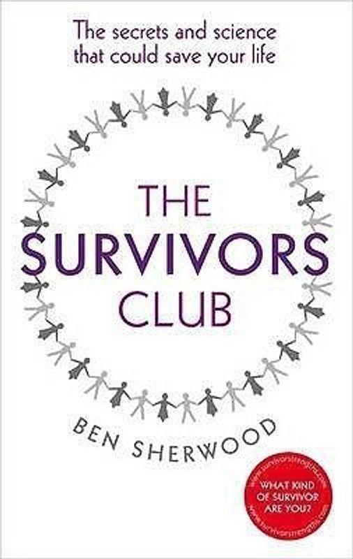 The Survivors Club  (English, Hardcover, Sherwood Ben)