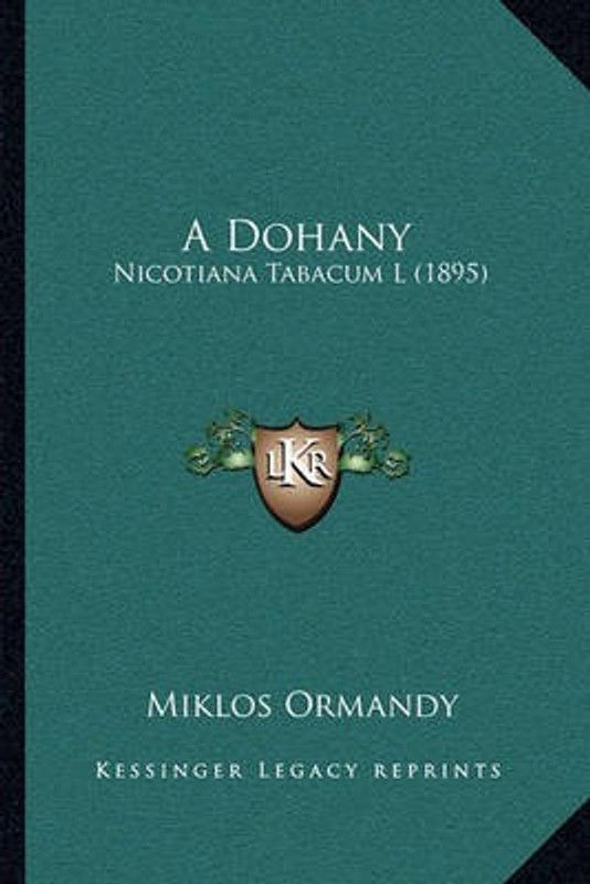 A Dohany  (Others, Paperback, Ormandy Miklos)