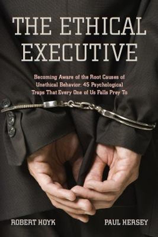 The Ethical Executive  (English, Paperback, Hoyk Robert)