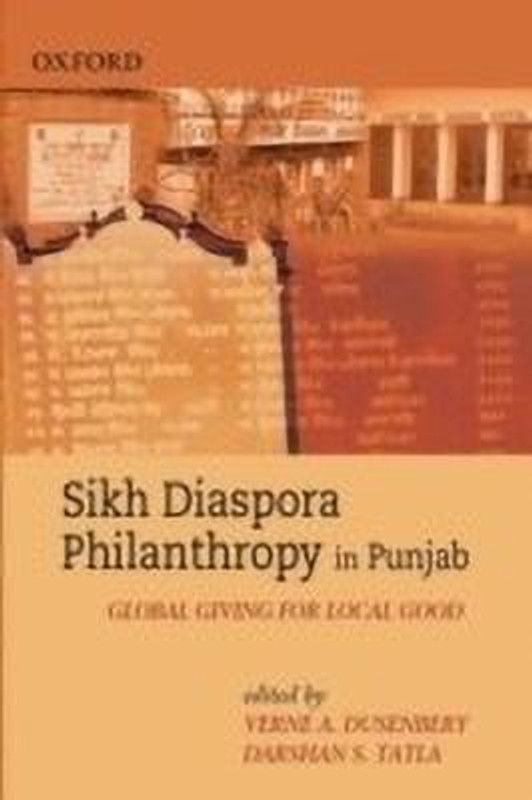 Sikh Diaspora Philanthropy In Punjab  (English, Hardcover, unknown)