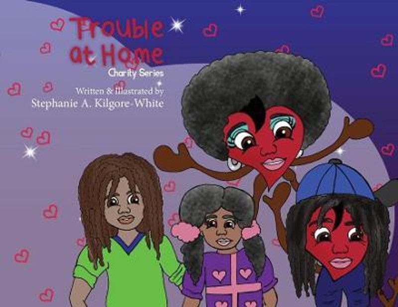Trouble at Home  (English, Paperback, Kilgore-White Stephanie a)