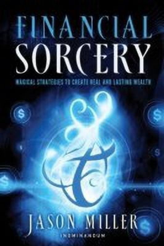 Financial Sorcery  (English, Paperback, Miller Jason)