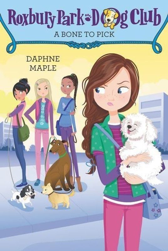 Roxbury Park Dog Club #6  (English, Paperback, Maple Daphne)