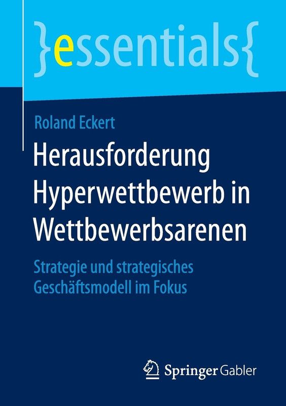 Herausforderung Hyperwettbewerb in Wettbewerbsarenen  (German, Paperback, Eckert Roland)