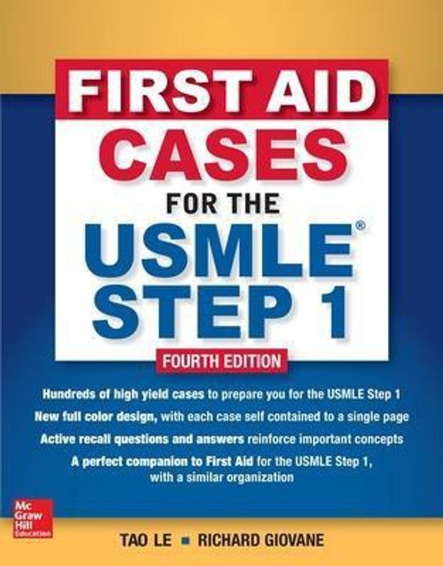 First Aid Cases for the USMLE Step 1, Fourth Edition  (English, Paperback, Le Tao)