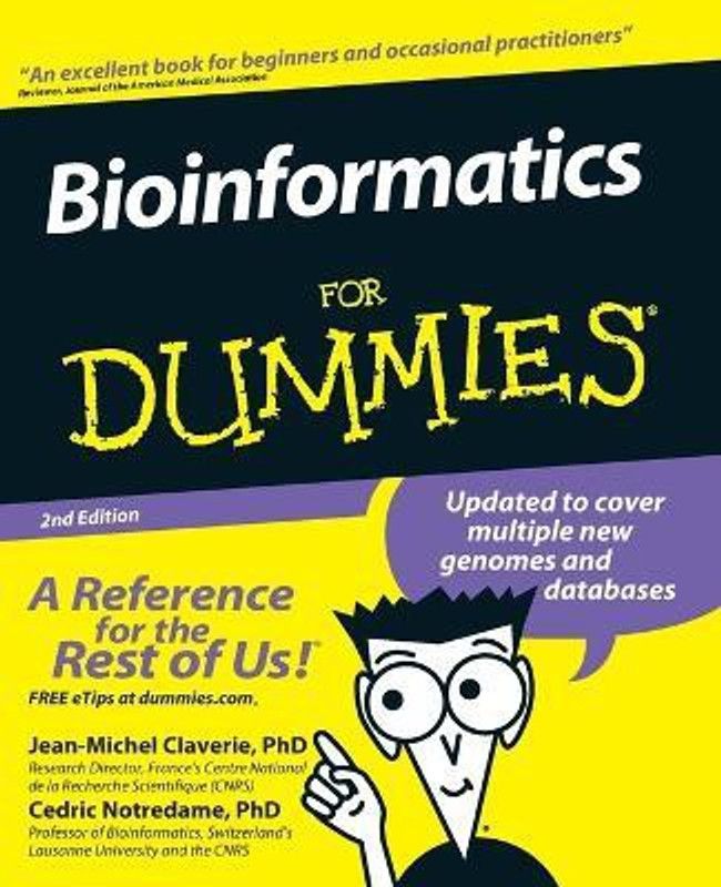 Bioinformatics For Dummies  (English, Paperback, Claverie Jean-Michel)