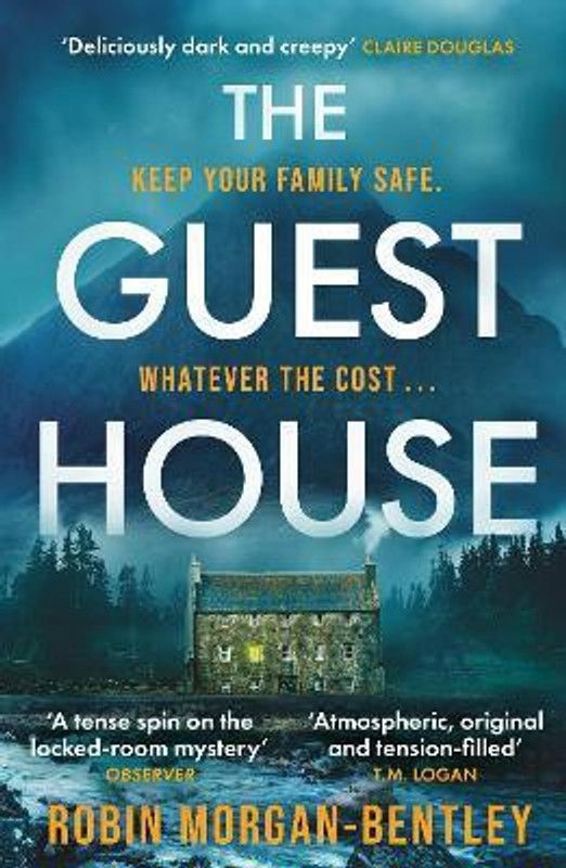 The Guest House  (English, Paperback, Morgan-Bentley Robin)