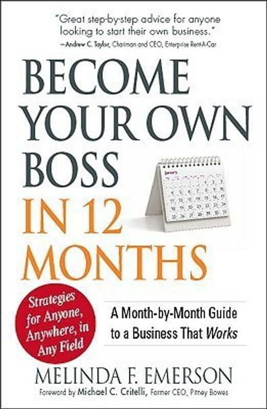 Become Your Own Boss in 12 Months  (English, Paperback, Emerson Melinda)