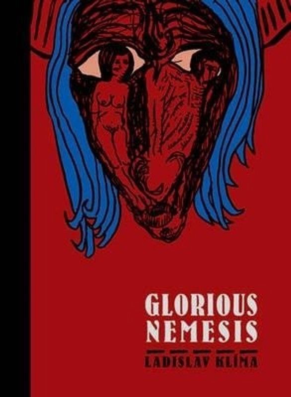 Glorious Nemesis  (English, Hardcover, Klima Ladislav)