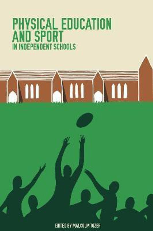 Physical Education and Sport in Independent Schools  (English, Paperback, Tozer Malcolm)