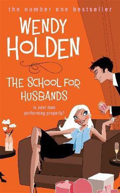 The School for Husbands  (English, Paperback, Holden Wendy)