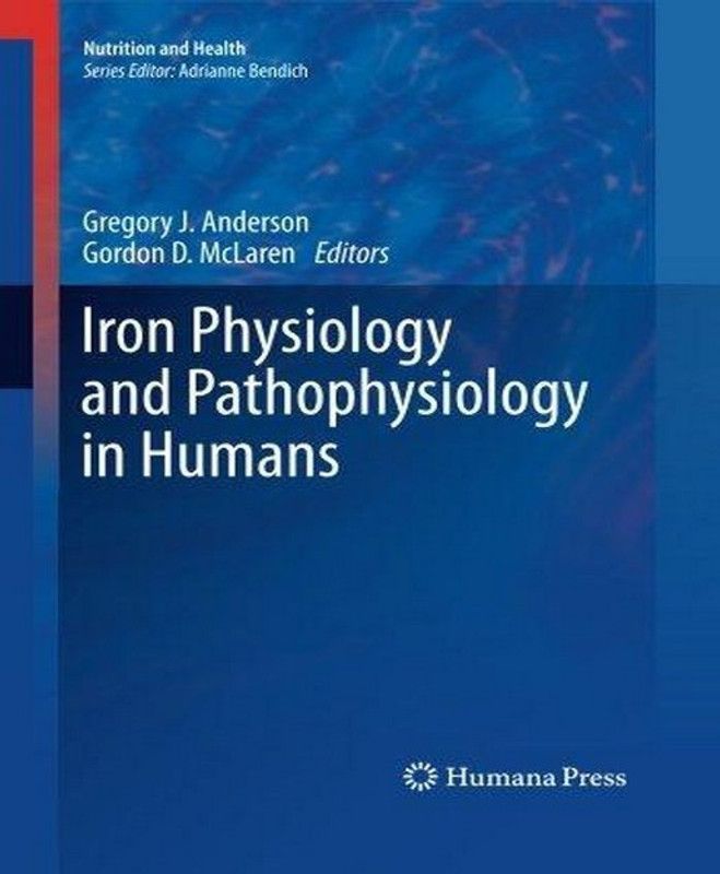 Iron Physiology and Pathophysiology in Humans  (English, Paperback, unknown)
