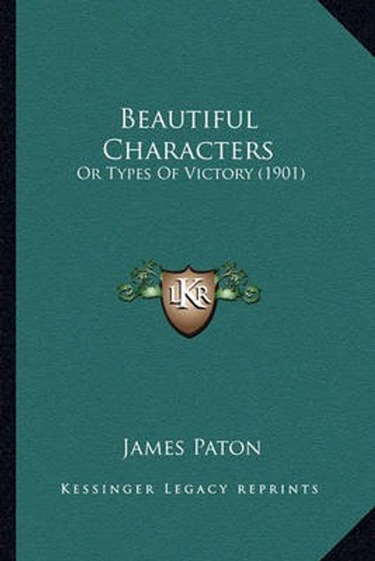 Beautiful Characters  (English, Paperback, Paton James)