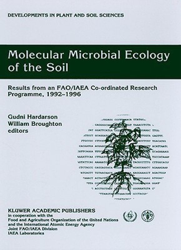 Molecular Microbial Ecology of the Soil  (English, Hardcover, unknown)
