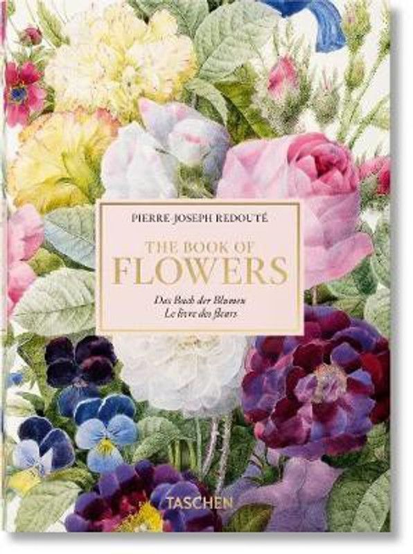 Redoute. The Book of Flowers. 40th Ed.  (English, Hardcover, Lack H. Walter)